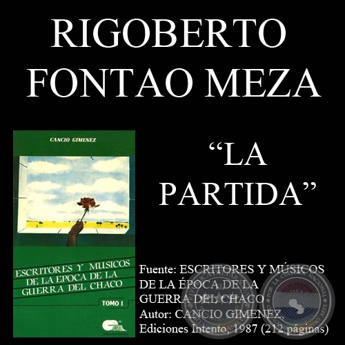 LA PARTIDA (Poesía de RIGOBERTO FONTAO MEZA)
