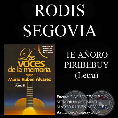 TE AORO PIRIBEBUY - Letra: RODIS SEGOVIA - Msica: FAUSTO GONZLEZ