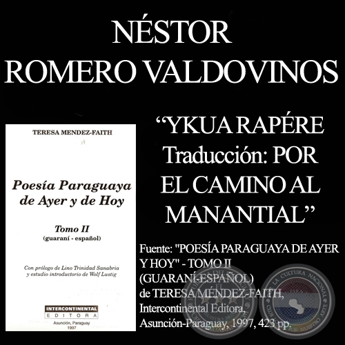 YKUA RAPÉRE (De POESÍA PARAGUAYA - Tomo II de TMF)