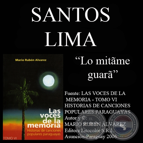 LO MITÃME GUARÃ - Composición de SANTOS LIMA