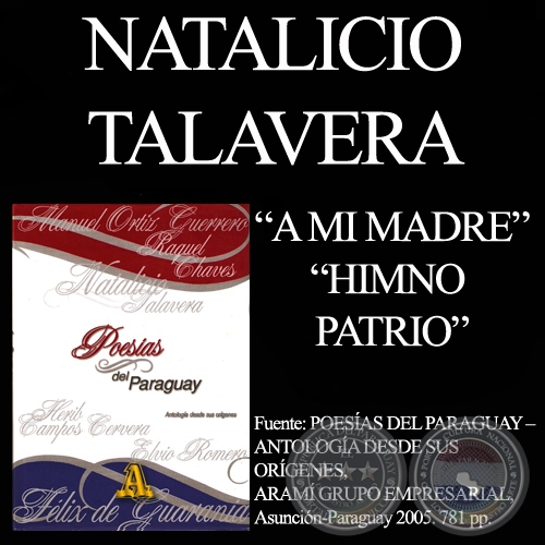 A MI MADRE y HIMNO PATRIO - Poesías de NATALICIO TALAVERA