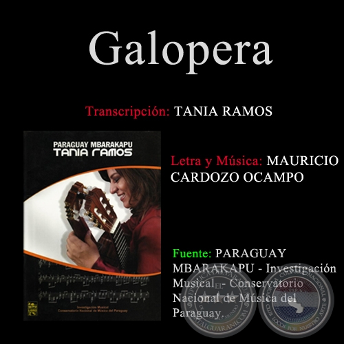 GALOPERA - Transcripción por TANIA RAMOS