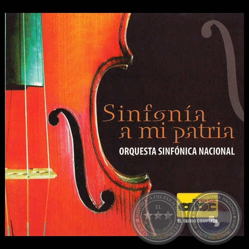 SINFONA A MI PATRIA - ORQUESTA SINFNICA NACIONAL