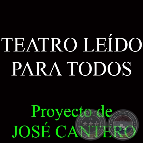 TEATRO LEÍDO PARA TODOS, 2012 - Proyector de JOSÉ CANTERO