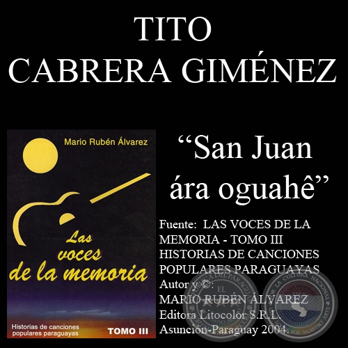  OGUAHÊ SAN JUAN ÁRA - Letra de la canción: Tito Cabrera Giménez