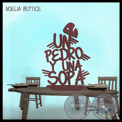 UN PEDRO Y UNA SOPA - Cuento infantil de NOELIA BUTTICE