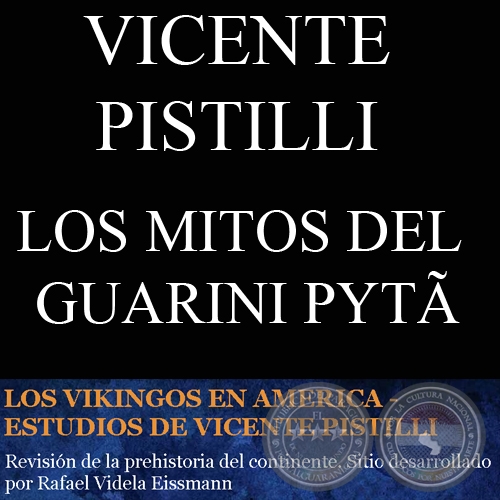 LOS VIKINGOS EN PARAGUAY - Por VICENTE PISTILLI
