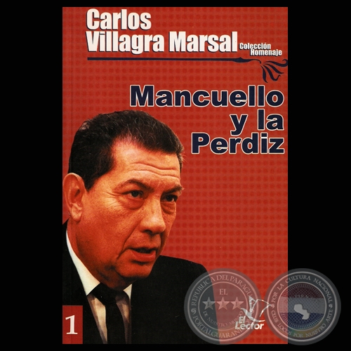 MANCUELLO Y LA PERDÍZ - Cuento de CARLOS VILLAGRA MARSAL