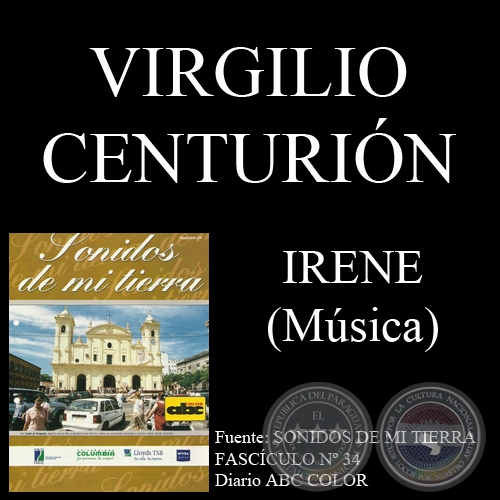 IRENE - Música: VIRGILIO CENTURIÓN - Letra: MAURICIO CARDOZO OCAMPO