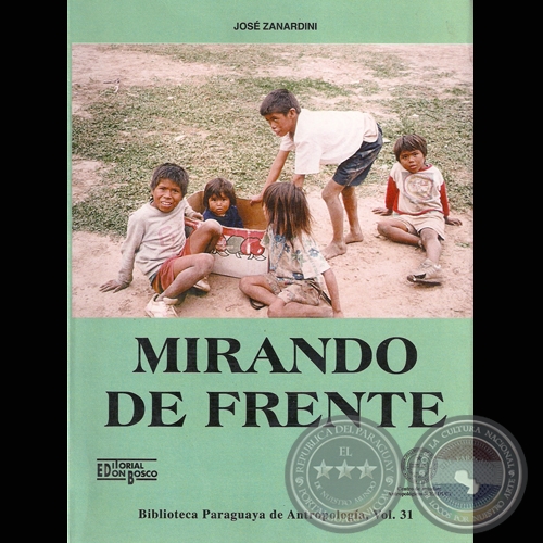 MIRANDO DE FRENTE - Por JOSÉ ZANARDINI - Año 1999