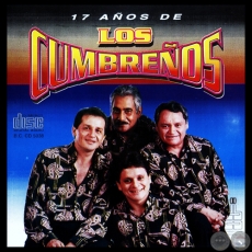 17 AÑOS - LOS CUMBREÑOS