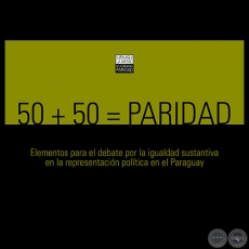 50 + 50 = PARIDAD - Ao 2014