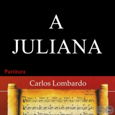 A JULIANA (Partitura)