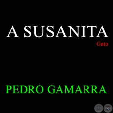 A SUSANITA - PEDRO GAMARRA