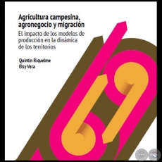 AGRICULTURA CAMPESINA, AGRONEGOCIO Y MIGRACIÓN - ELSY VERA - Año 2015