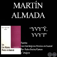 YVYʼỸ, YVYʼI - Poesía en Guaraní de  MARTÍN ALMADA