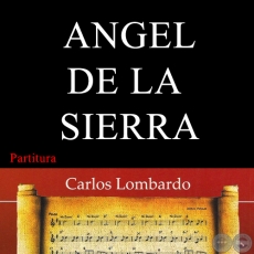 ANGEL DE LA SIERRA (Partitura) - CARLOS MIGUEL GIMÉNEZ