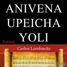 ANIVENA UPEICHA YOLI (Partitura) - Polca de LUIS BORDÓN