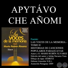 APYTÁVO CHE AÑOMI - Música: EULOGIO AYALA / RAMÓN MENDOZA