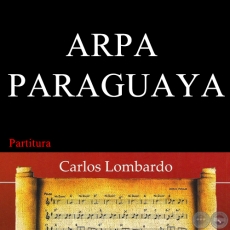 ARPA PARAGUAYA (Partitura) - Polca de LUIS BORDÓN