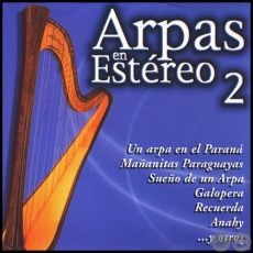 ARPAS EN ESTEREO 2 - ANBAL LOVERA - Ao 2006