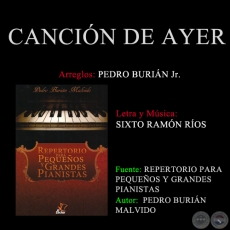 CANCION DE AYER - Arreglos PEDRO BURIÁN MALVIDO