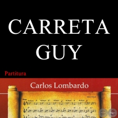 CARRETA GUY (Partitura) - Polca de JOSÉ DEL ROSARIO DIARTE