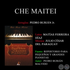 CHE MAITEI - Arreglos PEDRO BURIÁN MALVIDO