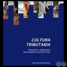 CULTURA TRIBUTARIA, 2011 - Por JOSÉ CARLOS RODRÍGUEZ