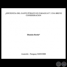 ¿EFICIENCIA DEL GASTO PÚBLICO EN PARAGUAY?: UNA BREVE CONSIDERACIÓN - Año 2008