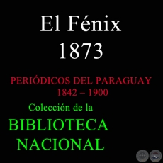 EL FNIX 1873