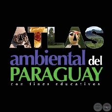 ATLAS AMBIENTAL DEL PARAGUAY