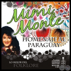 HOMENAJE AL PARAGUAY - MIMI MONTE