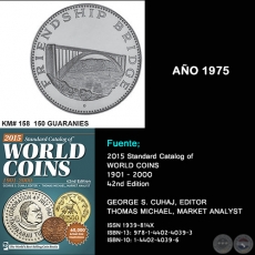 KM# 158 150 GUARANIES - AÑO 1975 - MONEDAS DE PARAGUAY