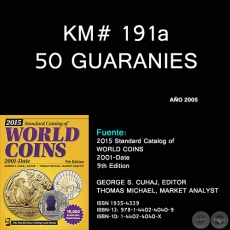 KM# 191a 50 GUARANIES - AO 2005 - MONEDAS DE PARAGUAY