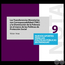 LAS TRANSFERENCIAS MONETARIAS CON CORRESPONSABILIDAD Y LA DISMINUCIÓN DE LA POBREZA EN EL MARCO DE LAS POLÍTICAS DE PROTECCIÓN SOCIAL - Año 2011