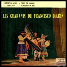 LES GUARANIS DE FRANCISCO MARIN - Vintage World Nº 95 - Año 1959