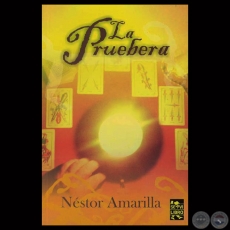 LA PRUEBERA - Teatro de NÉSTOR AMARILLA