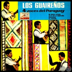 Vintage World Nº 56 - LOS GUAIREÑOS - 4 Voces del Paraguay - Año 1958
