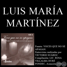 VOCES QUE NO SE APAGAN - LUIS MARÍA MARTÍNEZ