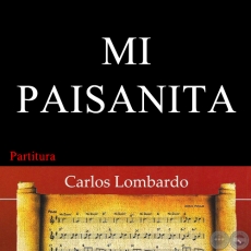 MI PAISANITA (Partitura) - CASTO DARÍO MARTÍNEZ