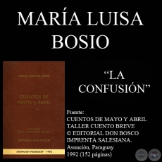 LA CONFUSIÓN (Cuento de MARIA LUISA BOSIO)
