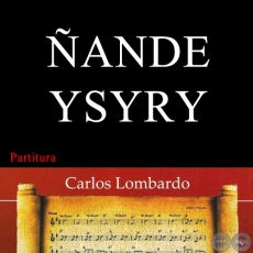 ÑANDE YSYRY (Partitura) - Polca de ANDRÉS CUENCA SALDÍVAR