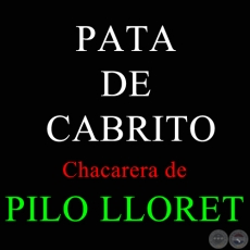 PATA DE CABRITO - Chacarera de PILO LLORET