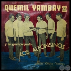 QUEMIL YAMBAY Y SU CONJUNTO LOS ALFONSINOS - CANTAN GODOY YAMBAY