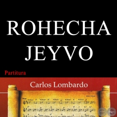 ROHECHÁ JEYVO (Partitura) - Letra de DEMETRIO ORTÍZ