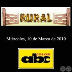 RURAL - 10 de Marzo de 2010 - ABC COLOR