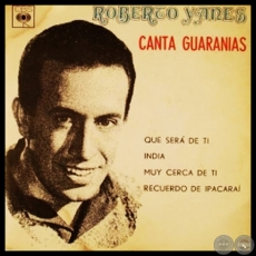 ROBERTO YANES CANTA GUARANIAS - EP