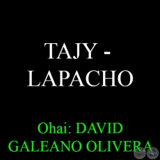 TAJY (LAPACHO) - Poesía en Guaraní DAVID GALEANO OLIVERA