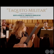 TAQUITO MILITAR - Composición de MARIANO MORES - Año 2015